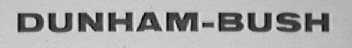 DUNHAN-BUSH