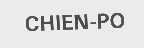 CHIEN-PO