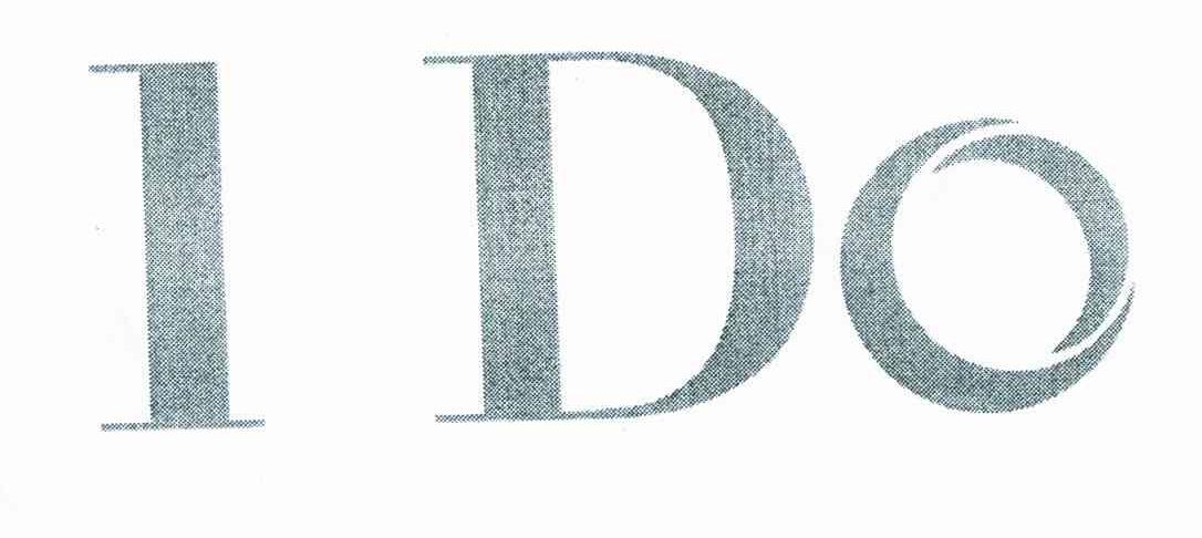 I DO