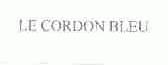 LE CORDON BLEU