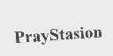 PRAYSTASION