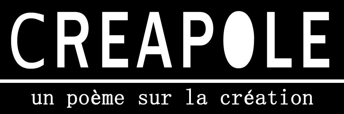 CREAPOLE UN POEME SUR LA CREATION