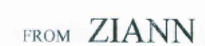 FROM ZIANN