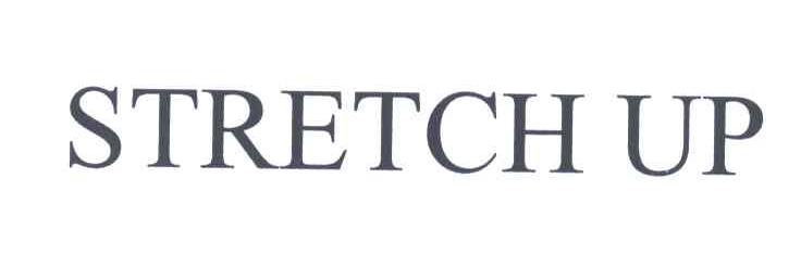 STRETCH UP