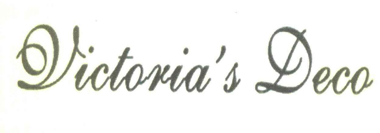 VICTORIA＇S DECO