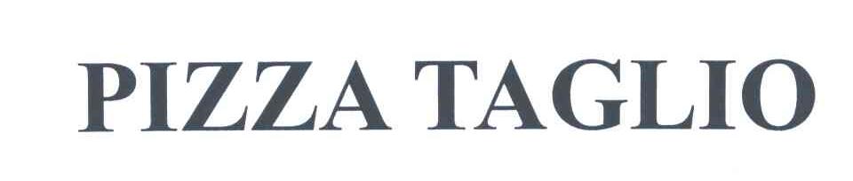 PIZZA TAGLIO
