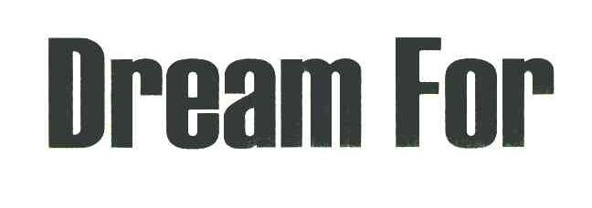DREAM FOR