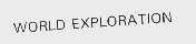 WORLD EXPLORATION
