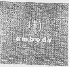 EMBODY