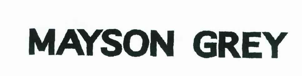 MAYSON GREY
