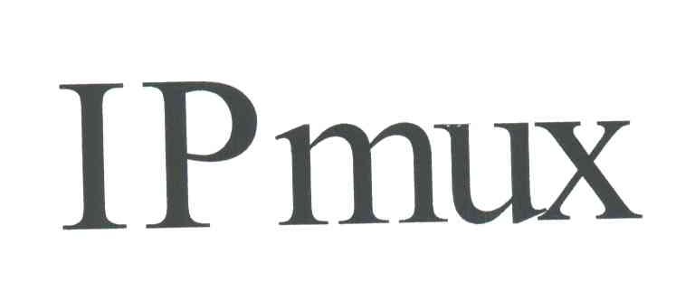 IPMUX