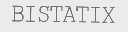 BISTATIX