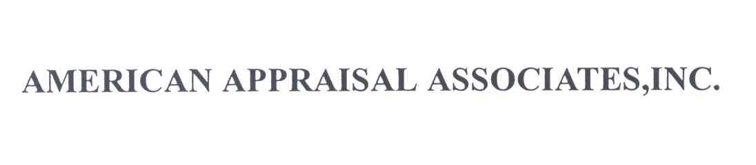AMERICAN APPRAISAL ASSOCIATES，INC.