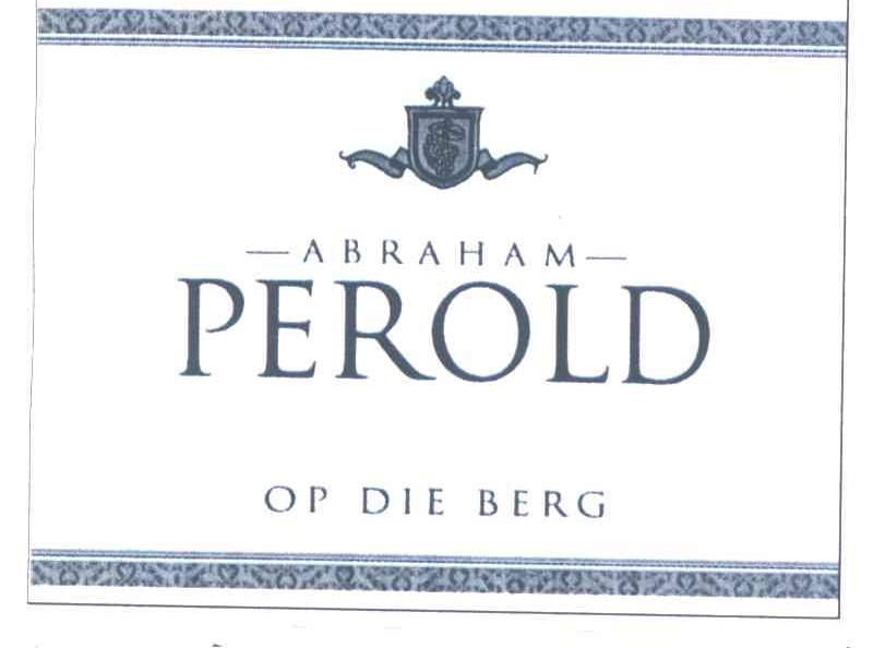 ARRAHAM;PEROLD;OF DIE BERG