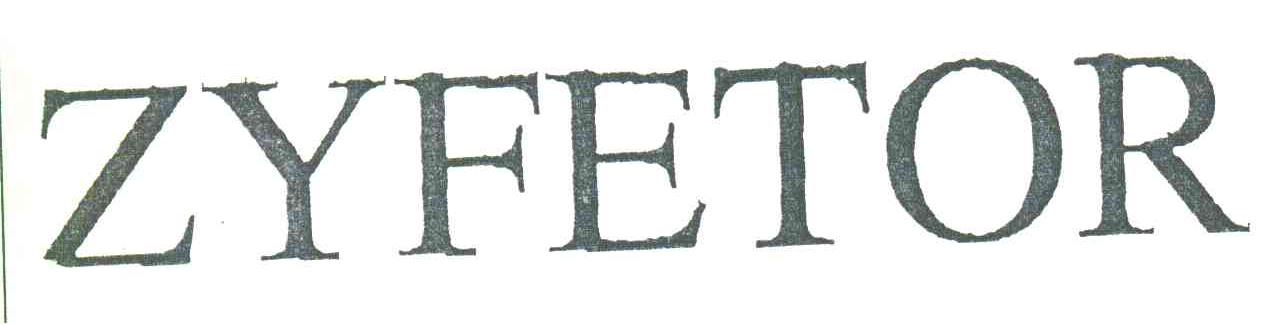 ZYFETOR