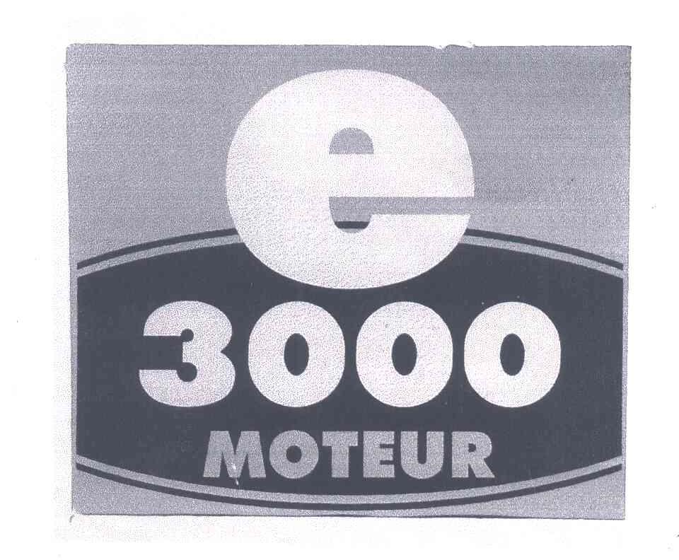 E;MOTEUR;3000