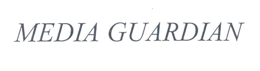 MEDIA GUARDIAN