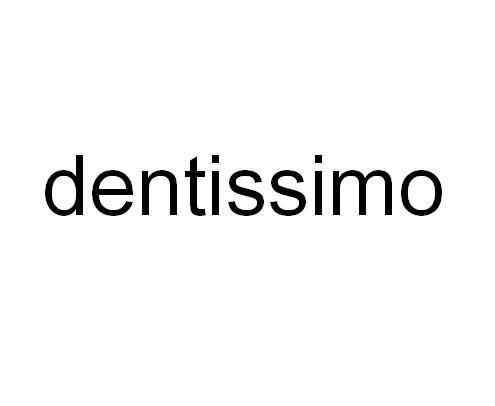 DENTISSIMO