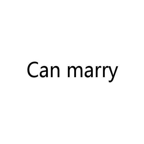 CAN MARRY