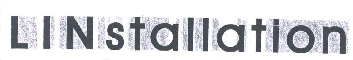 LINSTALLATION