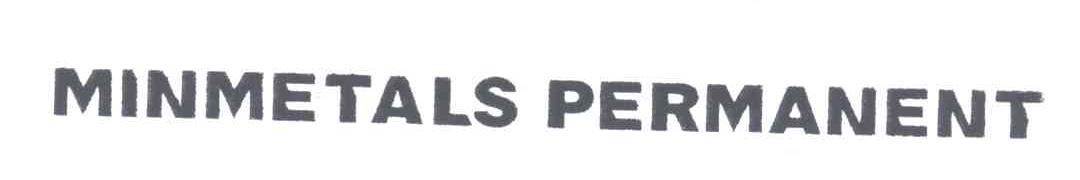 MINMETALS PERMANENT