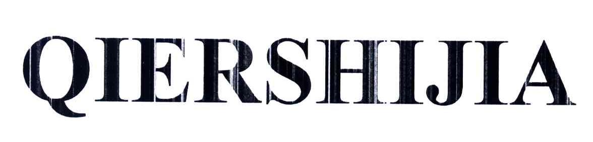 QIERSHIJIA