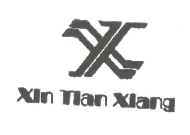 XIN TIAN XIANG;X