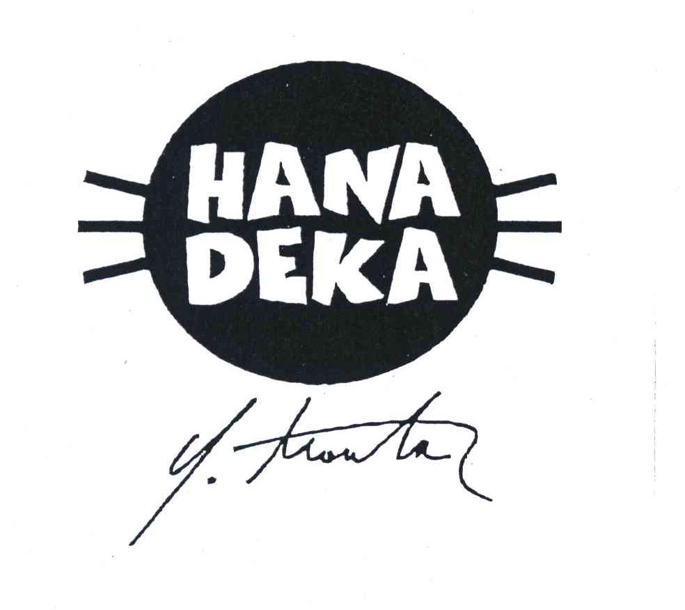 HANA DEKA;Y MORITA