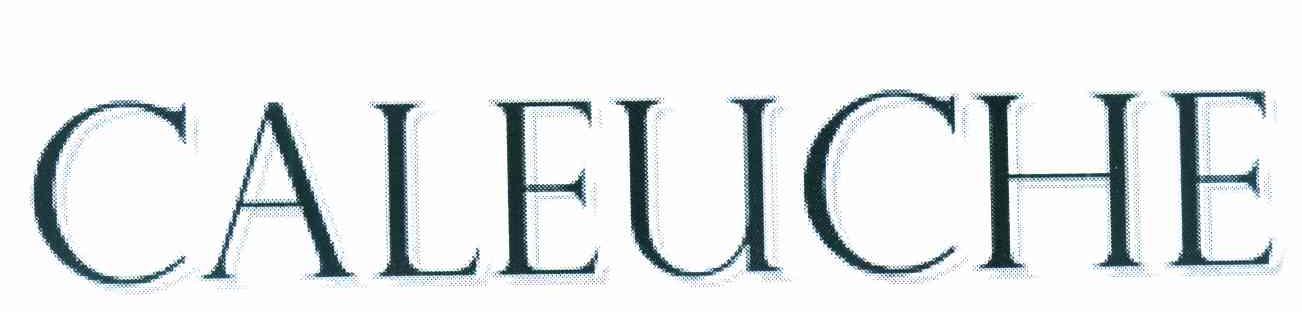 CALEUCHE