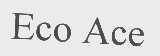 ECO ACE
