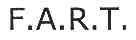 F A R T