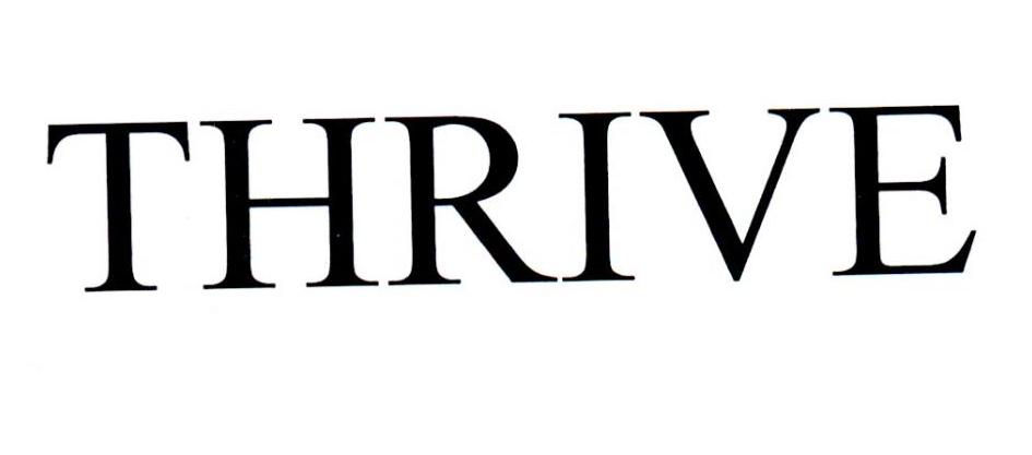 THRIVE