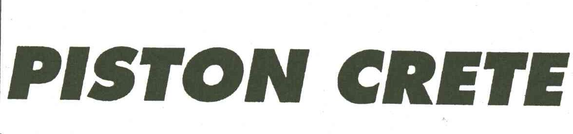 PISTON CRETE