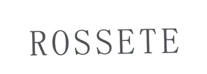 ROSSETE
