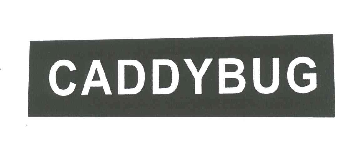 CADDYBUG