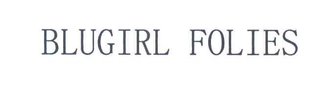 BLUGIRL FOLIES