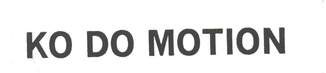 KO DO MOTION