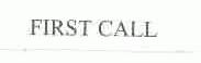 FIRST CALL
