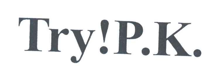 TRY P.K