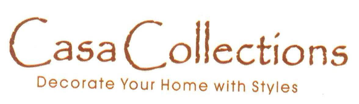 CASACOLLECTIONS DECORATE YOUR HOME WITH STYLES
