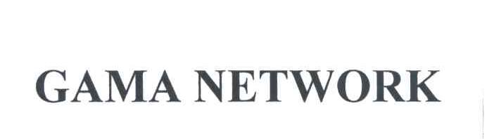 GAMA NETWORK