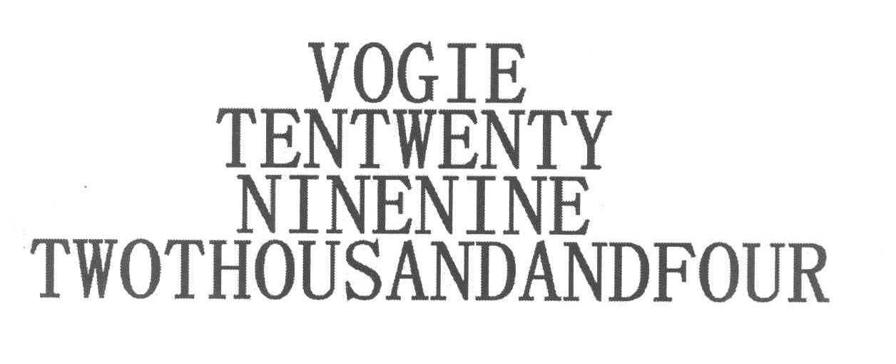 VOGIE TENTWENTY NINENINE TWOTHOUSANDANDFOUR