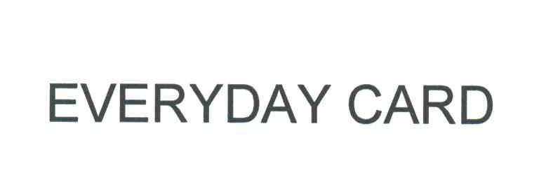 EVERYDAY CARD