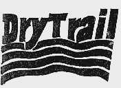 DRYTRAIL