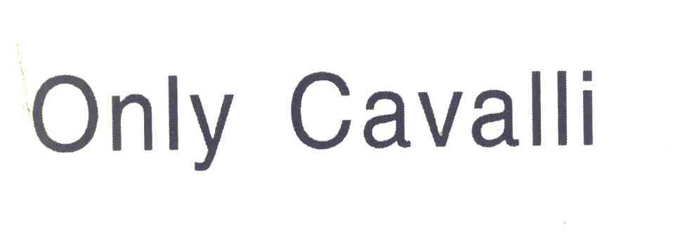 ONLY CAVALLI
