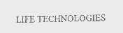 LIFE TECHNOLOGIES