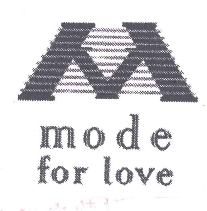 MODE FOR LOVE