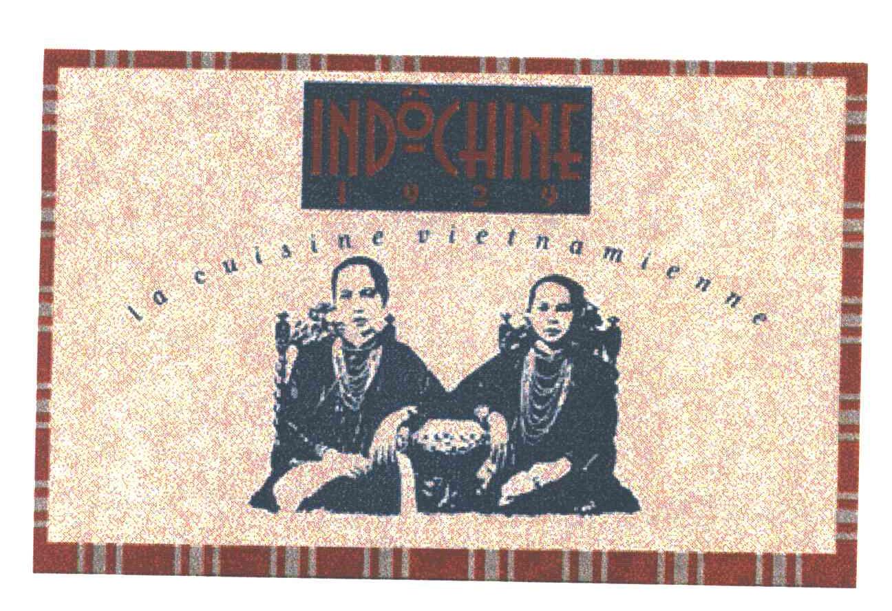INDOCHINE LA CUISINE VIETNAMIENNE