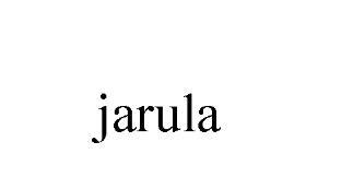 JARULA