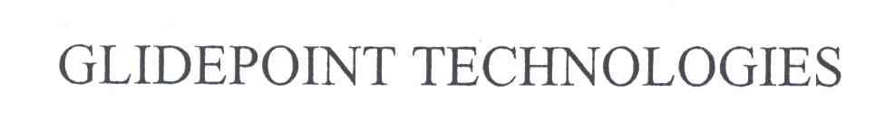 GLIDEPOINT TECHNOLOGIES